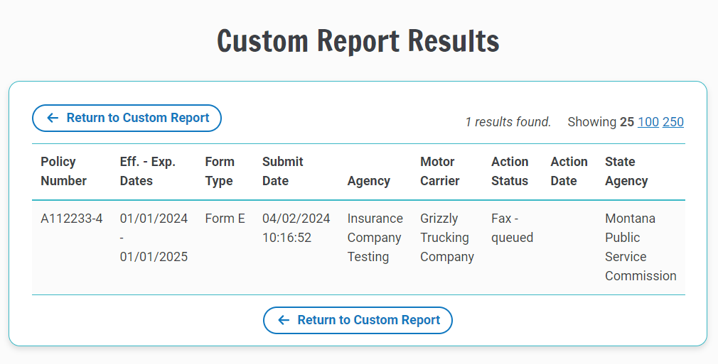 Filers can use Custom Reports to view the status of fax submissions.